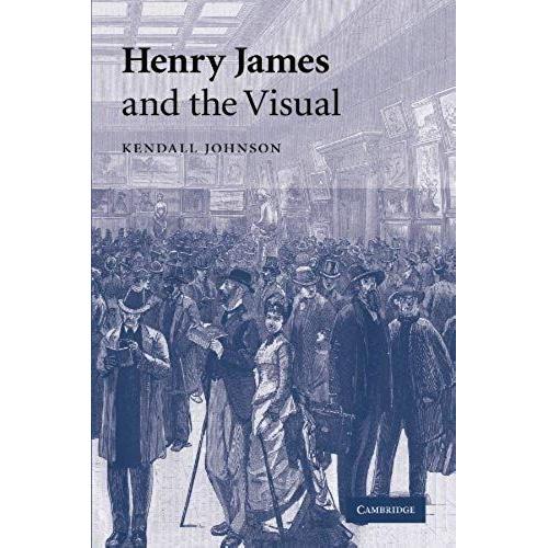 Henry James And The Visual