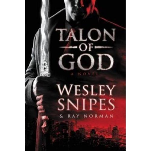 Talon Of God : A Novel