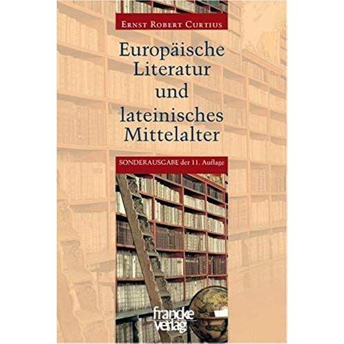 Europäische Literatur Und Lateinisches Mittelalter