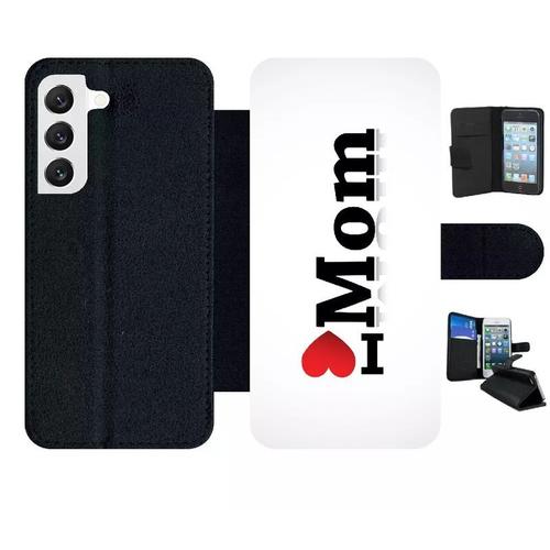 Etui À Rabat Pour Galaxy S22 5g - I Love You Mom - Simili-Cuir - Noir