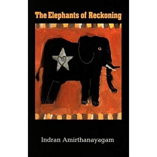 The Elephants Of Reckoning