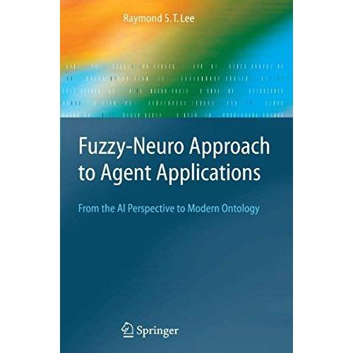 Fuzzy-Neuro Approach To Agent Applications