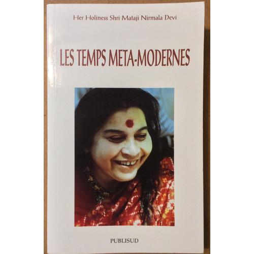 Les Temps Méta-Modernes