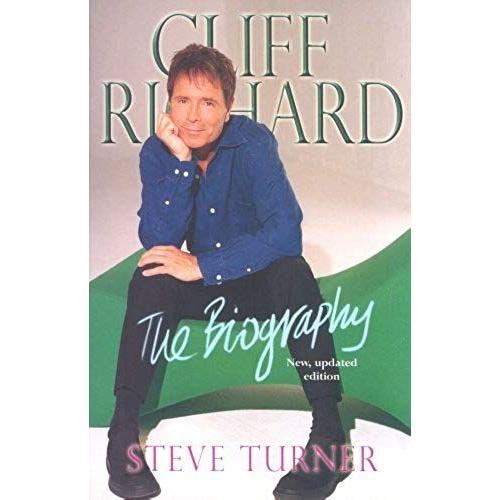 Cliff Richard: The Biography