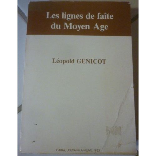 Les Lignes De Faîte Du Moyen Âge