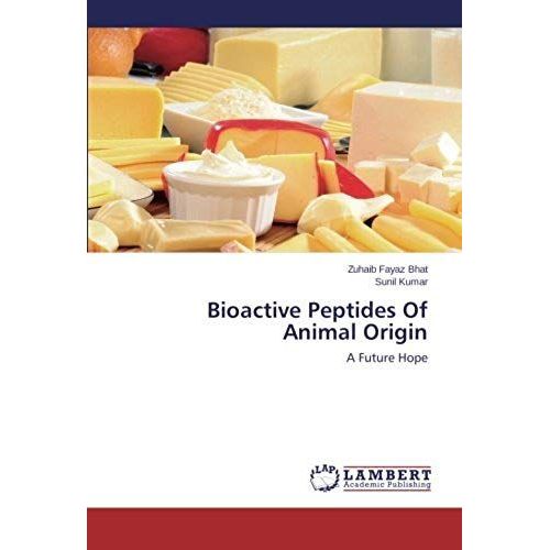 Bioactive Peptides Of Animal Origin