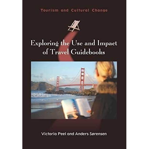 Exploring The Use And Impact Of Travel Guidebooks