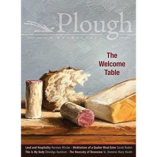 Plough Quarterly No. 20 - The Welcome Table