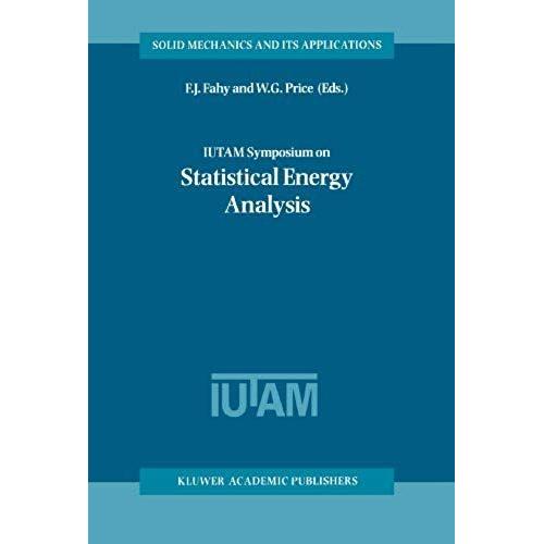 Iutam Symposium On Statistical Energy Analysis