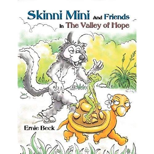 Skinni Mini And Friends In The Valley Of Hope (Premium Coloring Book)