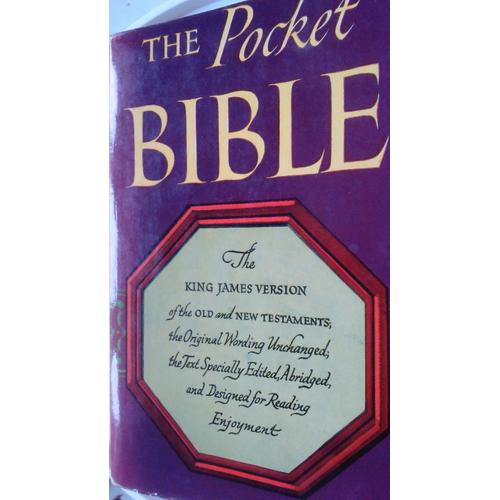 The Pocket Bible - The King James Version Of The Old And New Testaments