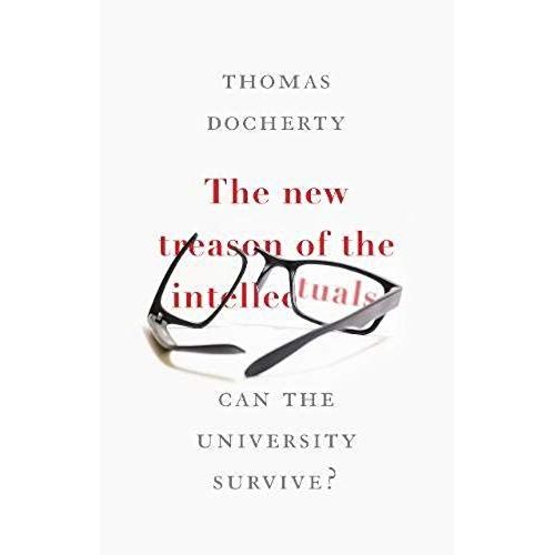 The New Treason Of The Intellectuals