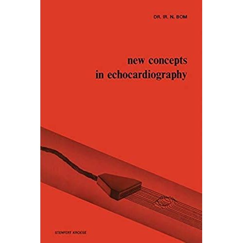New Concepts In Echocardiography