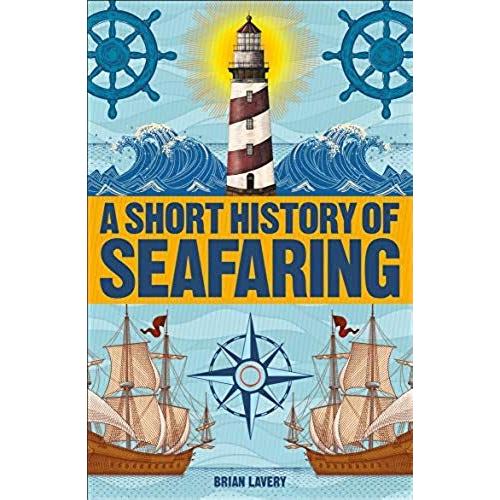 A Short History Of Seafaring