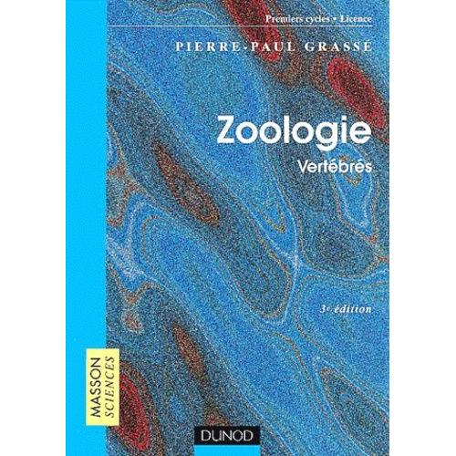 Zoologie - Vertébrés, 3ème Édition