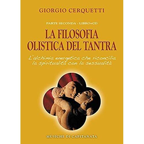 Cerquetti, G: Filosofia Olistica Del Tantra. L'alchimia Ener
