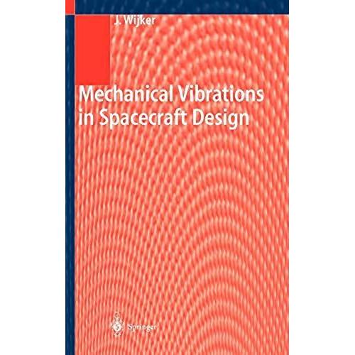 Mechanical Vibrations In Spacecraft Design