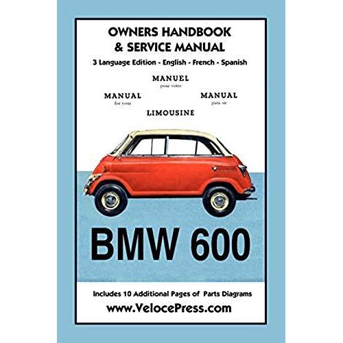 Bmw 600 Limousine 1957- 59 Owners Manual & Service