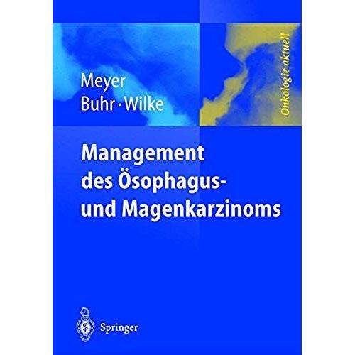 Management Des Magen- Und Ösophaguskarzinoms