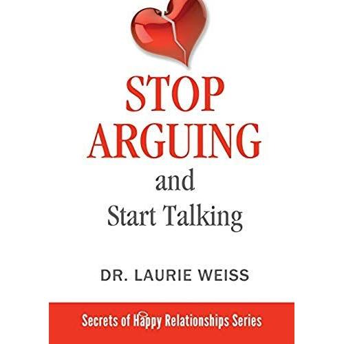 Stop Arguing And Start Talking...
