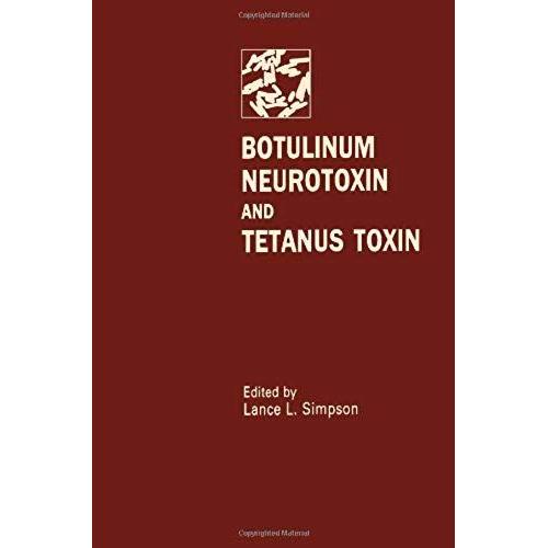 Botulinum Neurotoxin And Tetanus Toxin