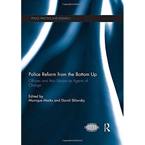 Police Reform From The Bottom Up