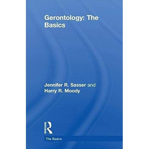 Gerontology: The Basics