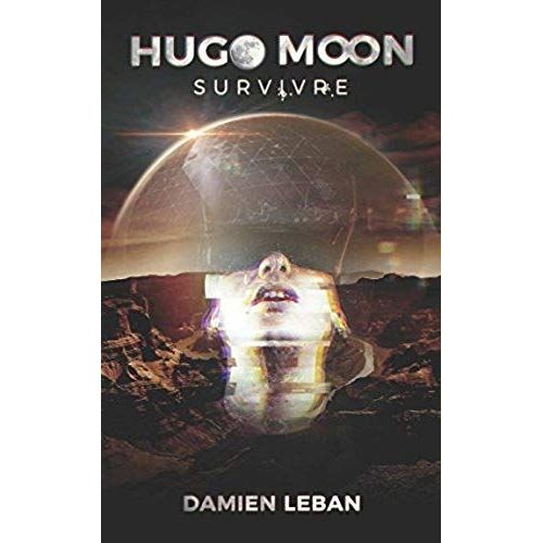 Hugo Moon: Survivre