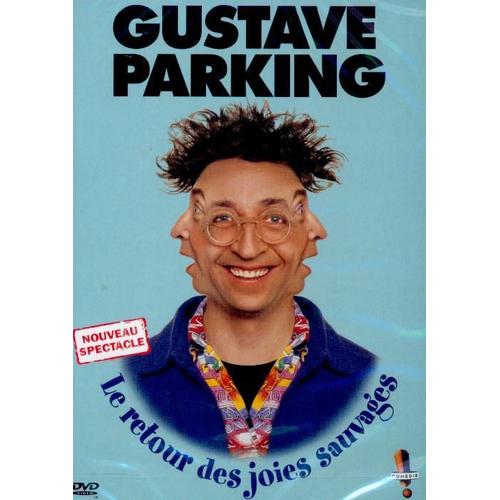 Gustave Parking Le Retour Des Joies Sauvages