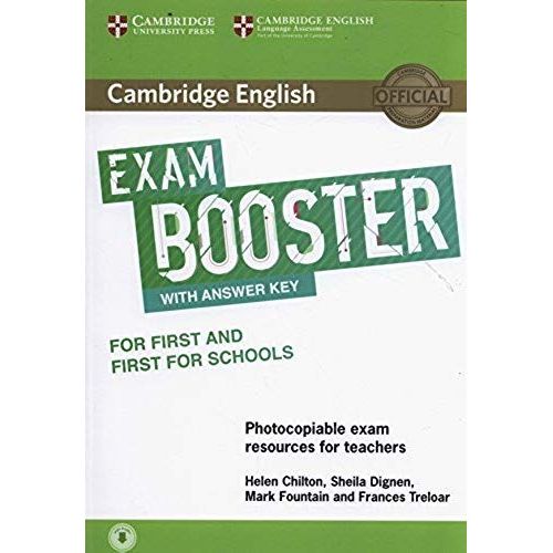 Cambridge English Exam Booster For First And First For Schools With Answer Key With Audio Photocopiable Exam Resources For Teachers