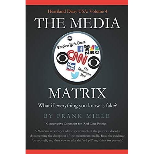 The Media Matrix: What If Everything You Know Is Fake