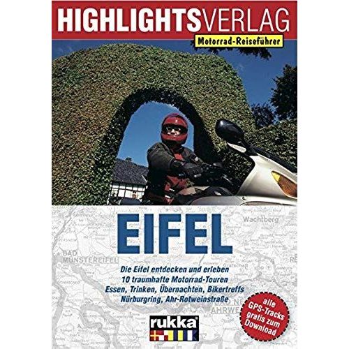 Eifel. Motorrad-Reiseführer