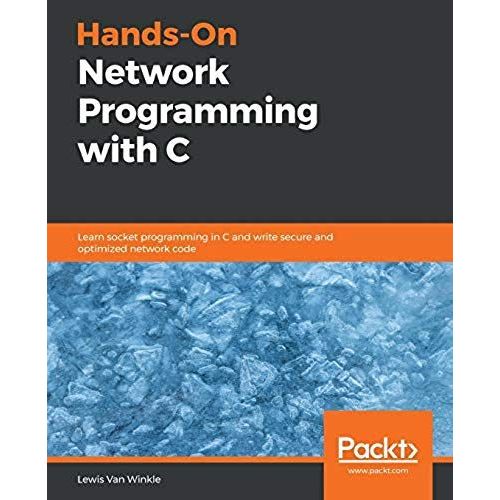Hands-On Network Programming With C