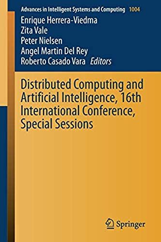 Distributed Computing And Artificial Intelligence, 16th International Conference, Special Sessions