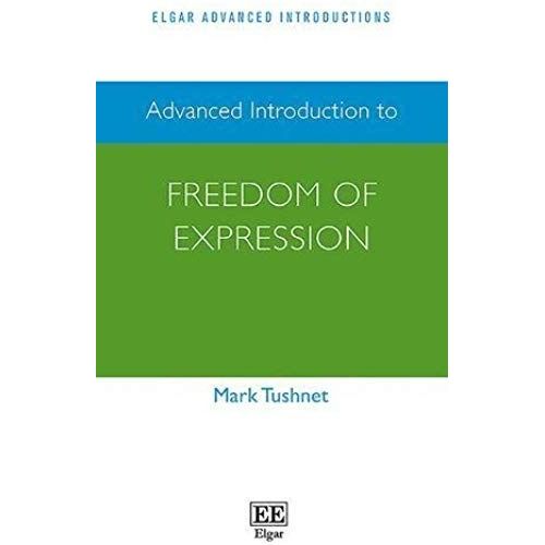 Advanced Introduction To Freedom Of Expression