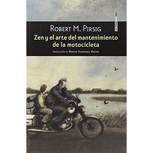 Zen Y El Arte Del Mantenimiento De La Motocicleta