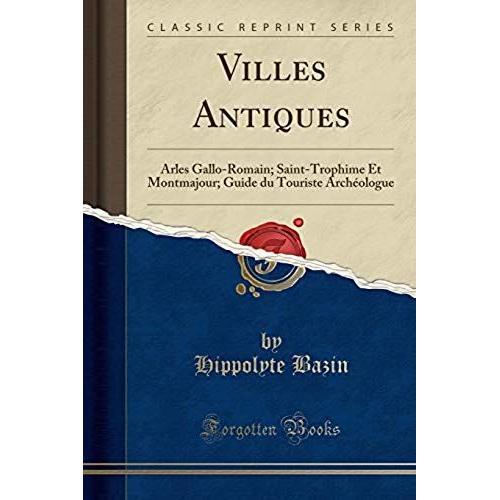 Bazin, H: Villes Antiques