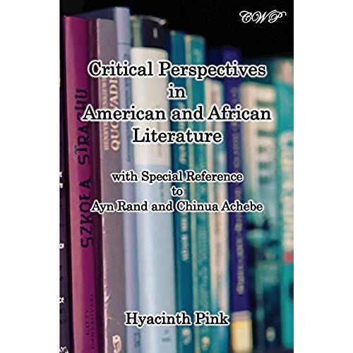 Critical Perspectives In American And African Literature (English Literature)