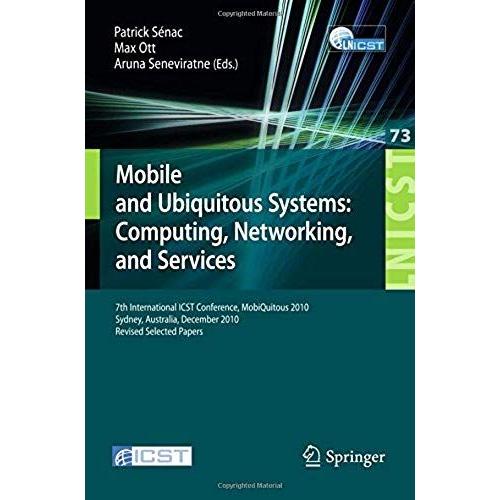 Mobile And Ubiquitous Systems: Computing, Networking, And Services