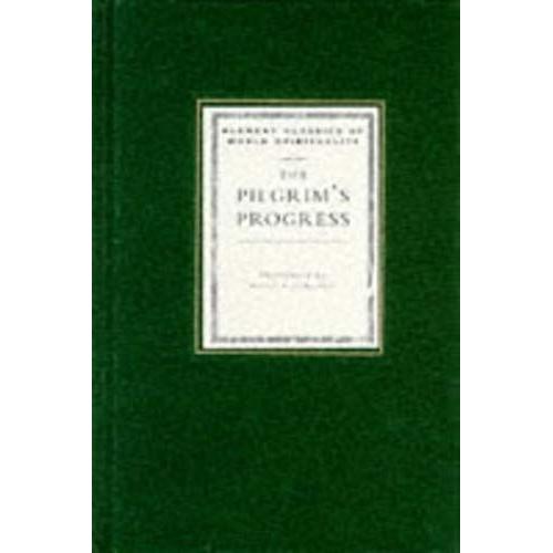 The Pilgrim's Progress (Element Classics Of World Spirituality)