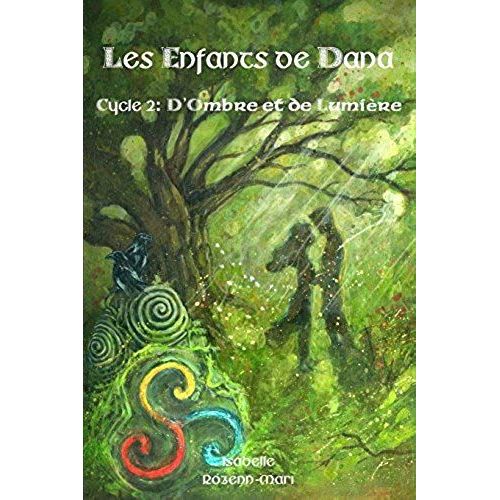 Les Enfants De Dana - D'ombre Et De Lumière