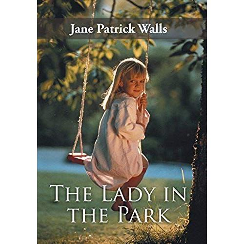 The Lady In The Park
