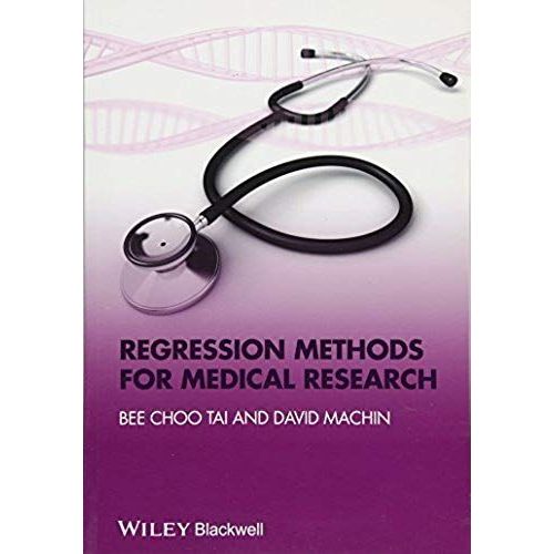 Regression Methods For Medical Research