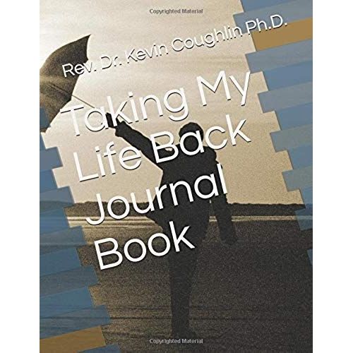Taking My Life Back Journal Book
