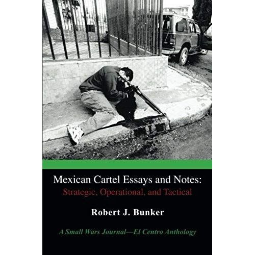 Mexican Cartel Essays And Notes