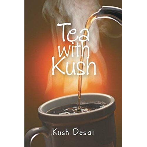 Tea With Kush
