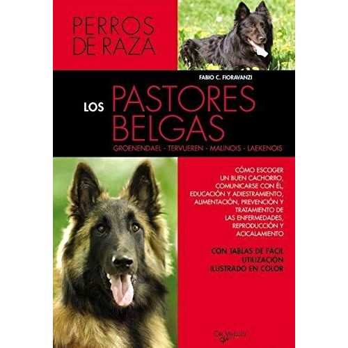 Fioravanzi, F: Pastores Belgas