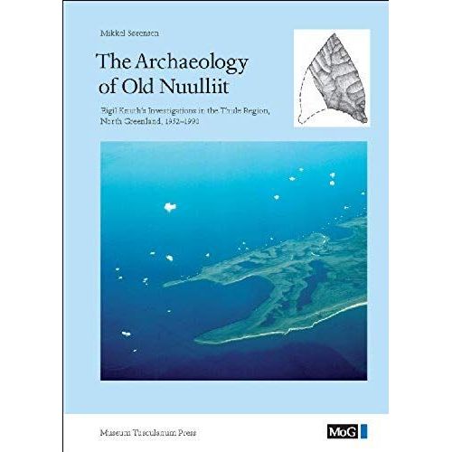 Archaeology Of Old Nuulliit