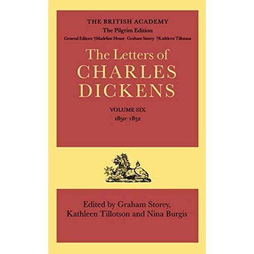 The Letters Of Charles Dickens: The Pilgrim Edition, Volume 1850-1852