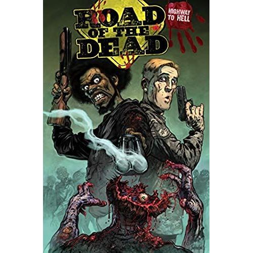 Road Of The Dead: Highway To Hell